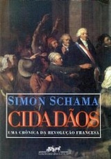 Cidadãos - uma crônica da Reuvolução Francesa