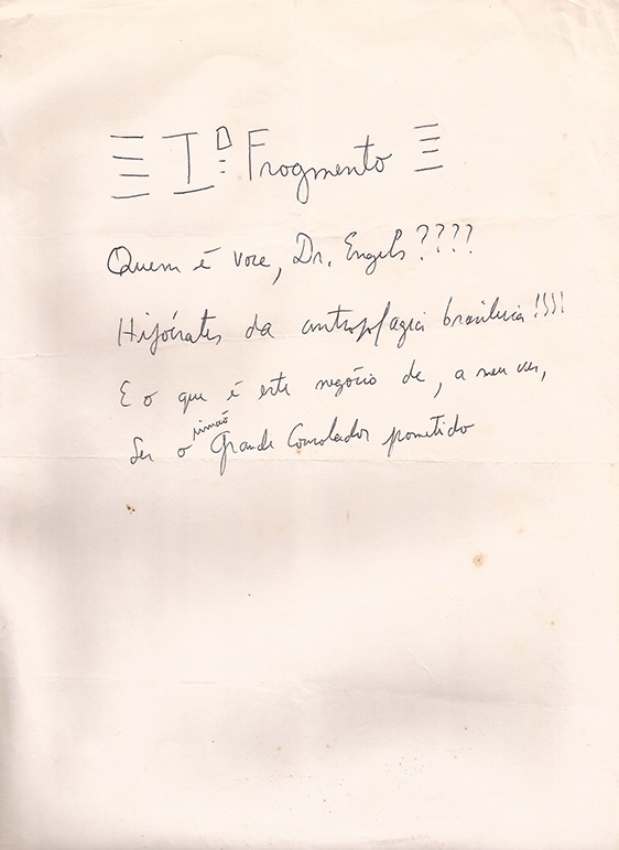 Iº Fragmento, quem é você
