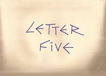 Letter Five